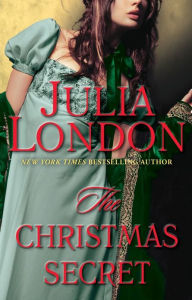 Title: The Christmas Secret, Author: Julia London