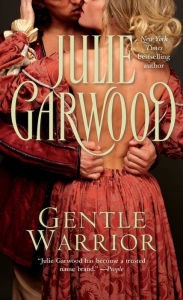 Title: Gentle Warrior, Author: Julie Garwood