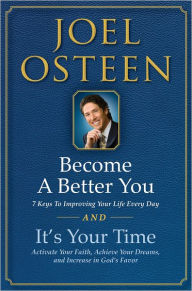 Title: It's Your Time and Become a Better You Boxed Set: Become a Better You and It's Your Time, Author: Joel Osteen