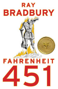 Fahrenheit 451: A Novel