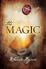 Title: The Magic, Author: Rhonda Byrne