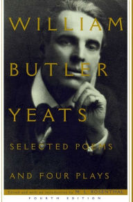 Title: Selected Poems And Four Plays, Author: William Butler Yeats