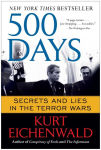 Alternative view 1 of 500 Days: Secrets and Lies in the Terror Wars