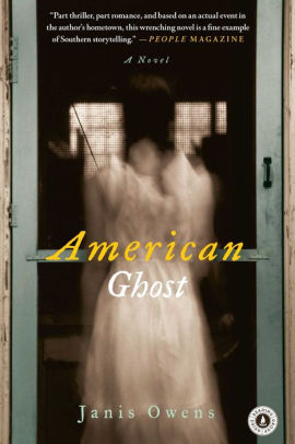 Title: American Ghost, Author: Janis Owens
