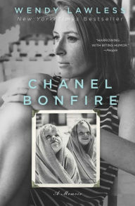 Title: Chanel Bonfire: A Book Club Recommendation!, Author: Wendy Lawless