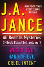 J.A. Jance's Ali Reynolds Mysteries 3-Book Boxed Set, Volume 1: Web of Evil, Hand of Evil, Cruel Intent
