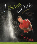 Alternative view 1 of A Swing for Life: Revised and Updated