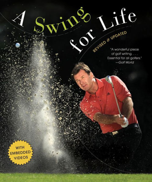 A Swing for Life: Revised and Updated