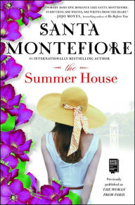 Title: The Summer House: A Novel, Author: Santa Montefiore