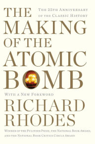 Kindle downloading books The Making of the Atomic Bomb: 25th Anniversary Edition by Richard Rhodes in English 9781451677614