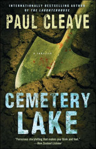 Title: Cemetery Lake: A Thriller, Author: Paul Cleave