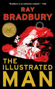 Title: The Illustrated Man, Author: Ray Bradbury