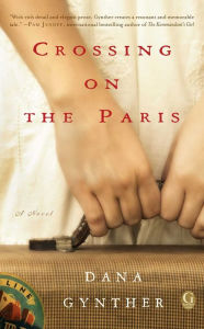 Title: Crossing on the Paris, Author: Dana Gynther