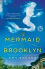 Alternative view 2 of The Mermaid of Brooklyn: A Novel