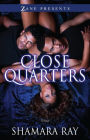 Alternative view 2 of Close Quarters: A Novel