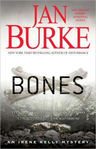 Title: Bones: An Irene Kelly Mystery, Author: Jan Burke