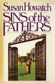 Title: Sins of the Fathers, Author: Susan Howatch