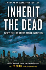 Title: Inherit the Dead, Author: Jonathan Santlofer