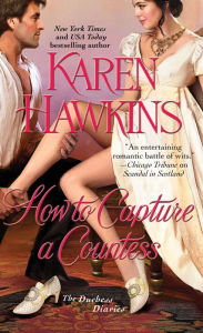 Title: How to Capture a Countess, Author: Karen Hawkins