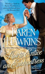 Title: How to Entice an Enchantress, Author: Karen Hawkins