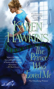 Title: The Prince Who Loved Me, Author: Karen Hawkins