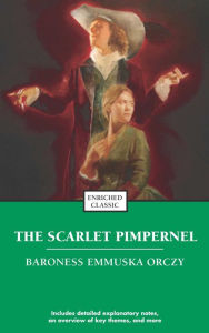 Title: The Scarlet Pimpernel, Author: Emmuska Orczy