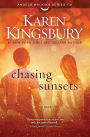 Chasing Sunsets (Angels Walking Series #2)