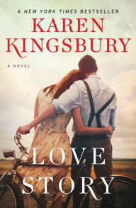 Title: Love Story (Baxter Family Series #1), Author: Karen Kingsbury