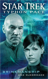 Title: Star Trek: Typhon Pact: Brinkmanship, Author: Una McCormack