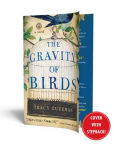 Alternative view 2 of The Gravity of Birds: A Novel