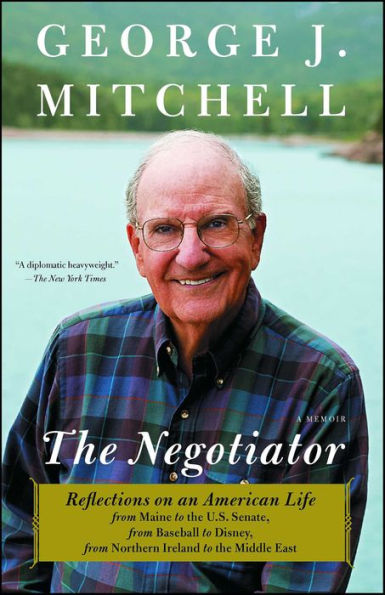 The Negotiator: A Memoir