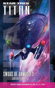 Title: Star Trek: Titan #4: Sword of Damocles, Author: Geoffrey Thorne