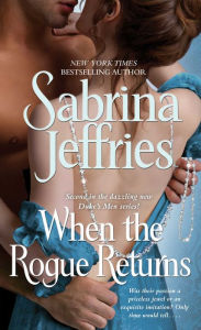 Title: When the Rogue Returns, Author: Sabrina Jeffries