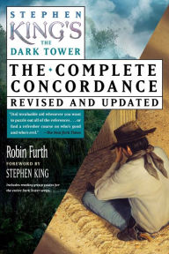 Title: Stephen King's The Dark Tower Concordance, Author: Robin Furth