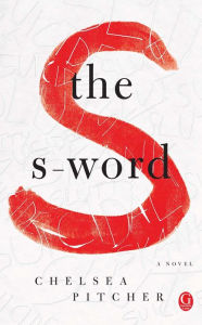 Title: The S-Word, Author: Chelsea Pitcher