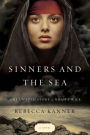 Alternative view 2 of Sinners and the Sea: The Untold Story of Noah's Wife