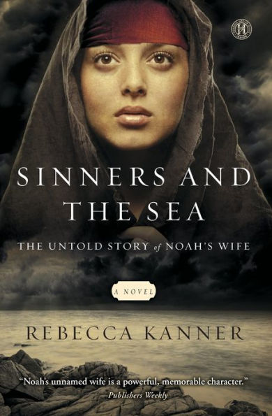 Sinners and the Sea: The Untold Story of Noah's Wife