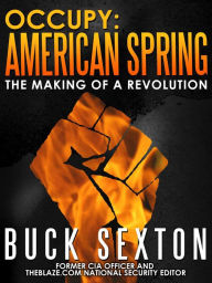 Title: Occupy: American Spring, Author: Buck Sexton