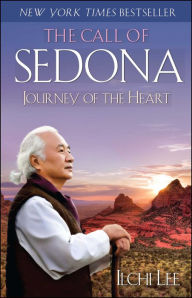 Title: The Call of Sedona: Journey of the Heart, Author: Ilchi Lee