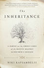 The Inheritance: A Family on the Front Lines of the Battle Against Alzheimer's Disease