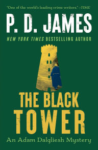 The Black Tower (Adam Dalgliesh Series #5)