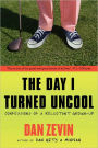 The Day I Turned Uncool: Confessions of a Reluctant Grown-up