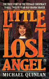 Title: Little Lost Angel, Author: Michael Quinlan