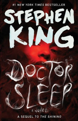 Title: Doctor Sleep, Author: Stephen King