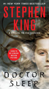 Title: Doctor Sleep, Author: Stephen King