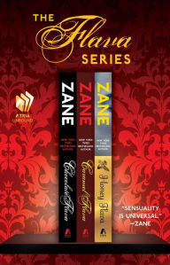 Title: The Flava Series: Chocolate Flava, Caramel Flava, and Honey Flava, Author: Zane