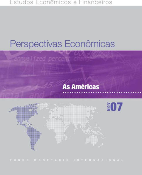 Regional Economic Outlook, November 2007: Western Hemisphere