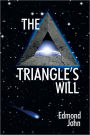 The Triangle's Will