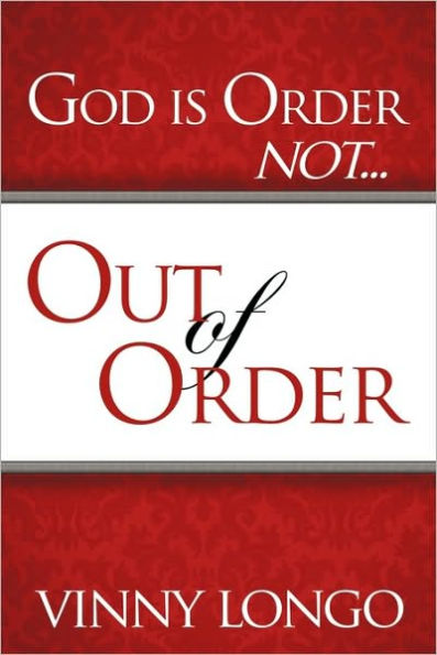 God Is Order Not Out of Order