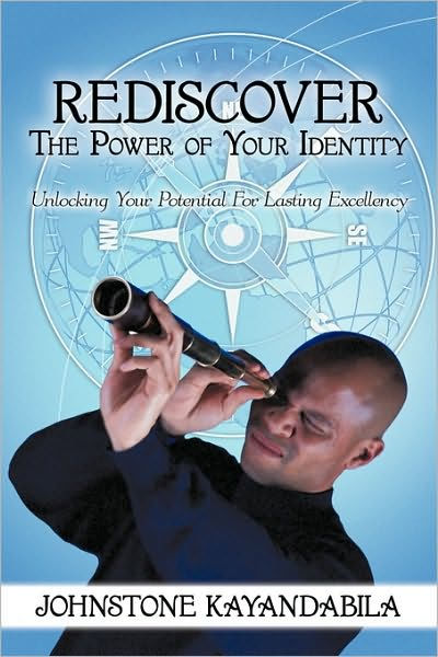 Rediscover the Power of Your Identity: Unlocking Your Potential for ...